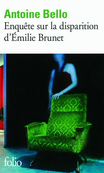 ENQUETE SUR LA DISPARITION D´EMILIE BRUNET