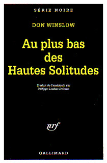 AU PLUS BAS DES HAUTES SOLITUDES(UNE MISSION DE NEAL CAREY)