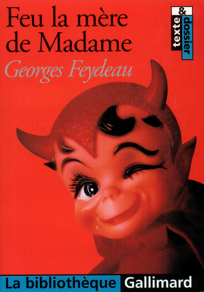 FEU LA MERE DE MADAME