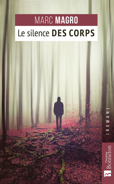 SILENCE DES CORPS