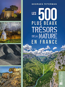 500 PLUS BEAUX TRESORS DE LA NATURE EN FRANCE