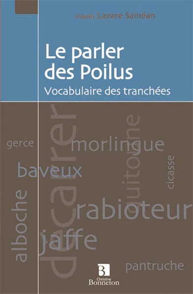 PARLER DES POILUS