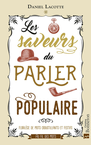 SAVEURS DU PARLER POPULAIRE