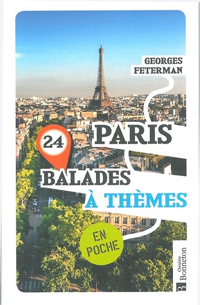 PARIS 24 BALADES A THEMES EN POCHE