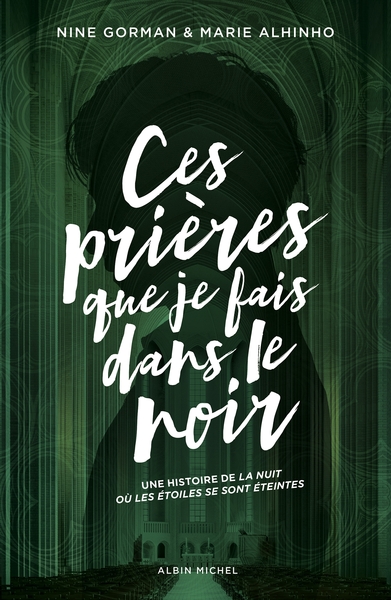 CES PRIERES QUE JE FAIS DANS LE NOIR