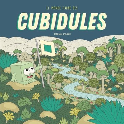 MONDE CARRE DES CUBIDULES