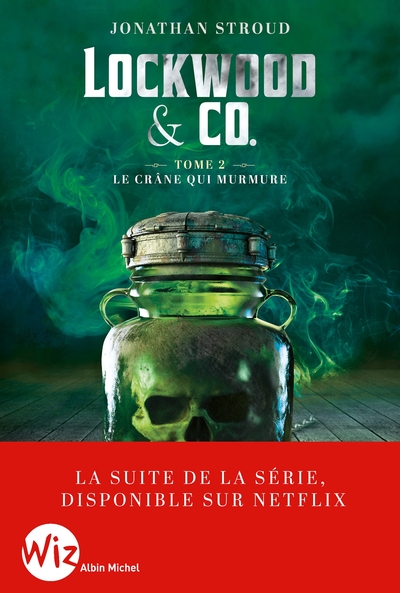 LOCKWOOD & CO - TOME 2 - LE CRANE QUI MURMURE (EDITION 2023)
