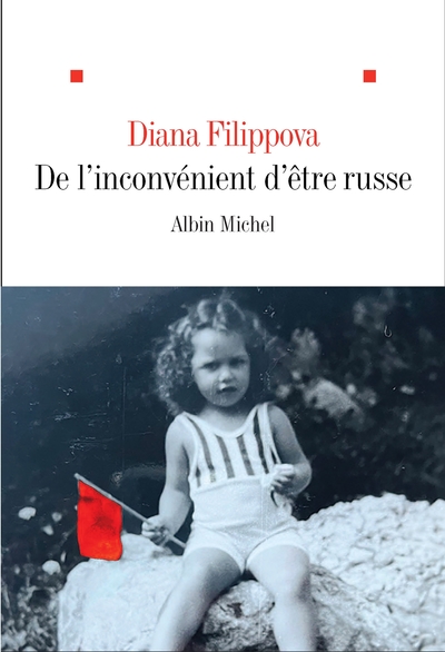 DE L´INCONVENIENT D´ETRE RUSSE