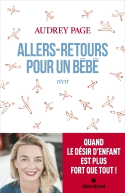 ALLERS-RETOURS POUR UN BEBE