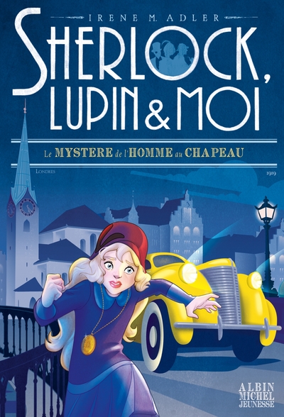 SHERLOCK, LUPIN & MOI T15 LE MYSTERE DE L´HOMME AU CHAPEAU
