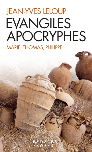 COFFRET 3 VOLUMES EVANGILES APOCRYPHES - MARIE, THOMAS, PHILIPPE