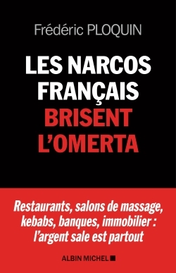 NARCOS FRANCAIS BRISENT L´OMERTA - RESTAURANTS, SALONS DE MASSAGE, KEBABS, BANQUE, IMMOBILIER :