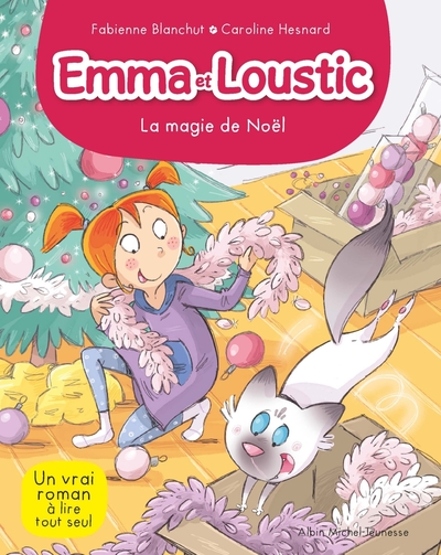 EMMA ET LOUSTIC T8 - LA MAGIE DE NOEL - EMMA ET LOUSTIC - TOME 8