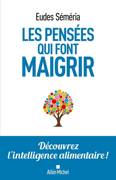 PENSEES QUI FONT MAIGRIR