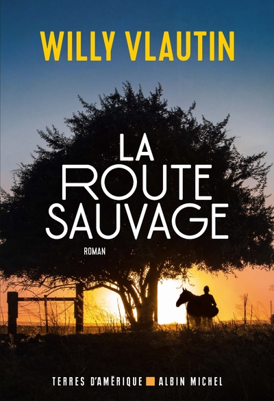 ROUTE SAUVAGE