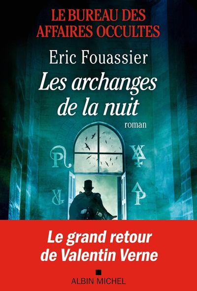 LE BUREAU DES AFFAIRES OCCULTES - TOME 5 - LES ARCHANGES DE LA NUIT