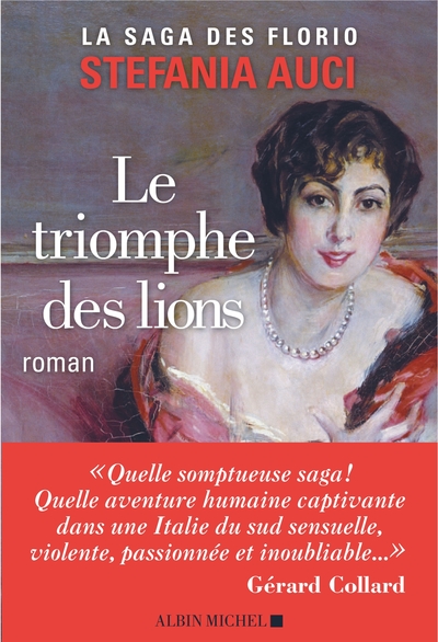 FLORIO - TOME 2 - LE TRIOMPHE DES LIONS