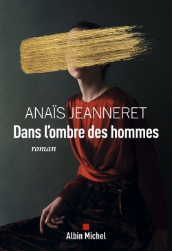 DANS L´OMBRE DES HOMMES