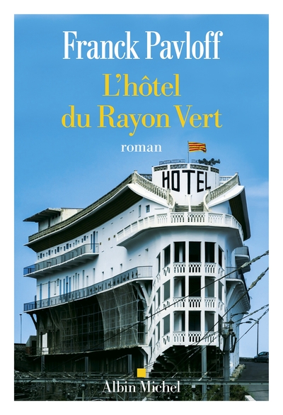 L´HOTEL DU RAYON VERT