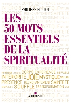 50 MOTS ESSENTIELS DE LA SPIRITUALITE