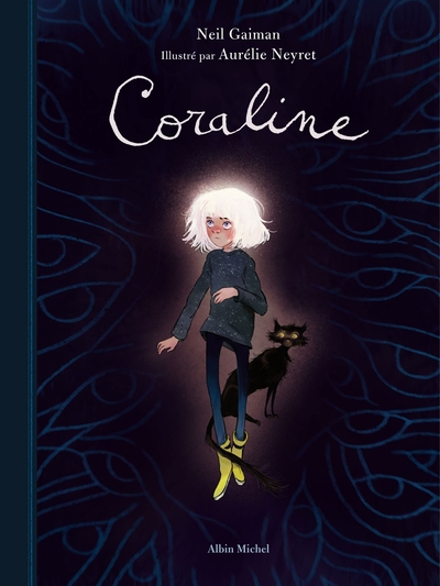 CORALINE (ED 2020 ILLUSTRE) - EDITION LUXE ILLUSTREE