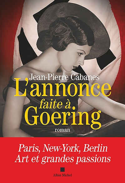 L´ANNONCE FAITE A GOERING