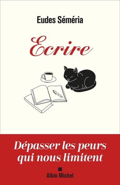 ECRIRE - DEPASSER LES PEURS QUI NOUS LIMITENT