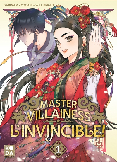 MASTER VILLAINESS L´INVINCIBLE ! - TOME 1