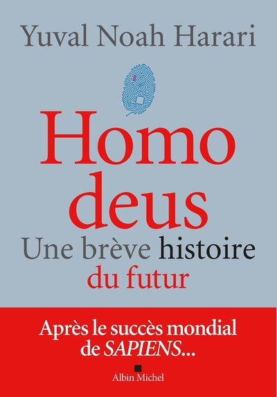 HOMO DEUS (EDITION 2022) - UNE BREVE HISTOIRE DU FUTUR