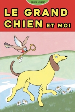 GRAND CHIEN ET MOI
