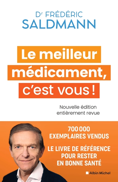 LE MEILLEUR MEDICAMENT, C´EST VOUS ! (EDITION 2024)