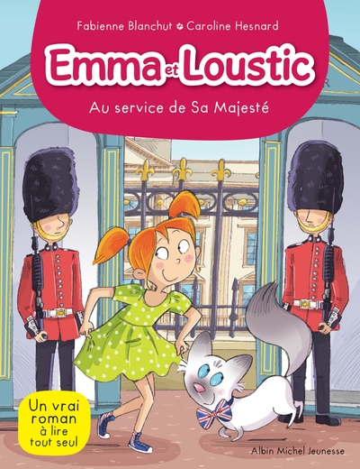 EMMA ET LOUSTIC T15- AU SERVICE DE SA MAJESTE - EMMA ET LOUSTIC - TOME 15