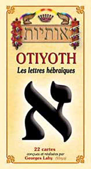 OTIYOTH - LES LETTRES HEBRAIQUES - JEU 22 C.