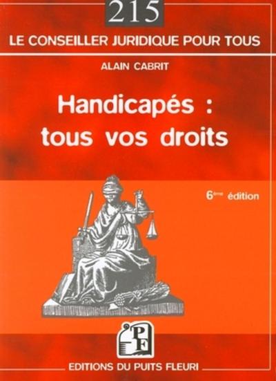 HANDICAPES, TOUS VOS DROITS, 6 EME EDITION