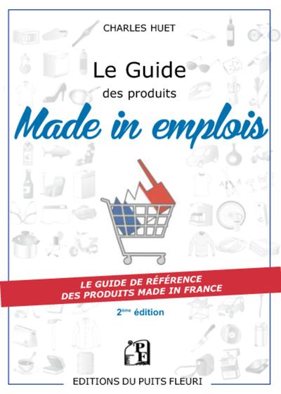 GUIDE DES PRODUITS MADE IN EMPLOIS