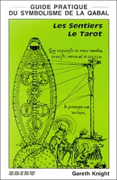 SENTIERS LE TAROT (SYMB. QABAL TOME 2)