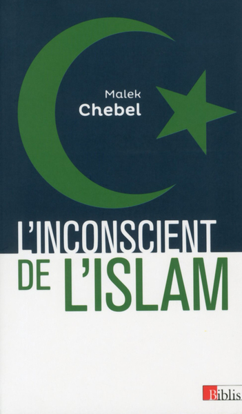 L´INCONSCIENT DE L´ISLAM