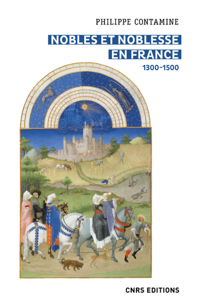 NOBLES ET NOBLESSE EN FRANCE (1300 - 1500)