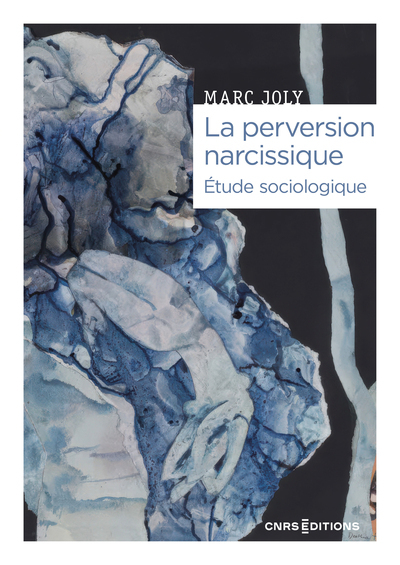 PERVERSION NARCISSIQUE - ETUDE SOCIOLOGIQUE