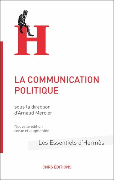 COMMUNICATION POLITIQUE (LA)