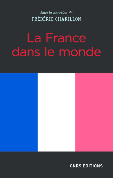 FRANCE DANS LE MONDE