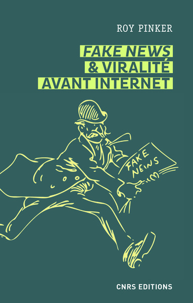 FAKE NEWS & VIRALITE AVANT INTERNET - LES LAPINS DU PERE-LACHAISE ET AUTRES