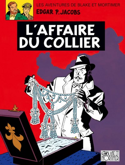 BLAKE ET MORTIMER T10 AFFAIRE DU COLLIER