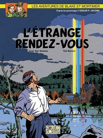 BLAKE ET MORTIMER T15 ETRANGE RENDEZ-VOUS