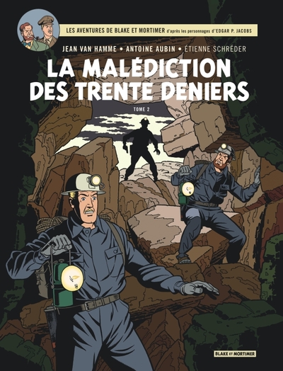 BLAKE ET MORTIMER T20 LA MALEDICTION TRENTE DENIERS 2/2 T20