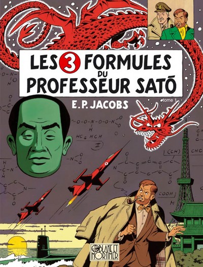 BLAKE & MORTIMER T11 3 FORMULES DU PROFESSEUR SATO T1