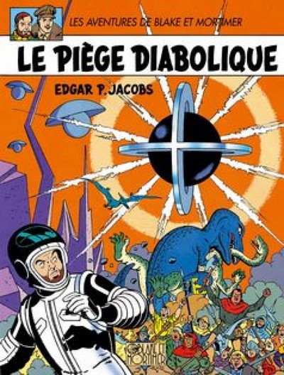 BLAKE & MORTIMER T9 PIEGE DIABOLIQUE