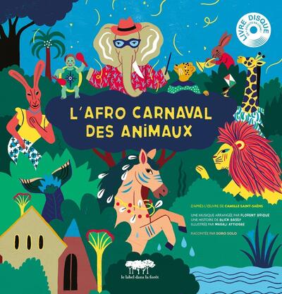AFRO CARNAVAL DES ANIMAUX