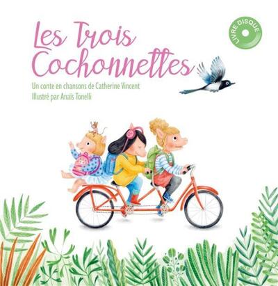 TROIS COCHONNETTES