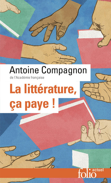 LA LITTERATURE, CA PAYE !
